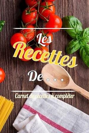 Les recettes de ...