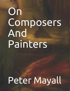 On Composers And Painters
