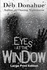 Eyes at the Window