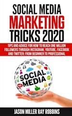 Social Media Marketing Tricks 2020
