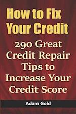 How to Fix Your Credit