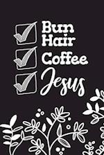 Bun Hair Coffee Jesus