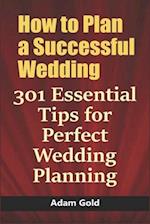 How to Plan a Successful Wedding