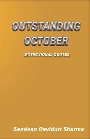 Outstanding October