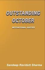 Outstanding October