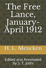 The Free Lance, January-April 1912