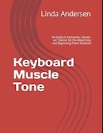 Keyboard Muscle Tone