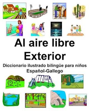 Español-Gallego Al aire libre/Exterior Diccionario ilustrado bilingüe para niños