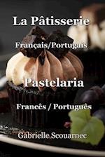 La Pâtisserie Français/Portugais