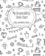 My Responsibility Chore Chart