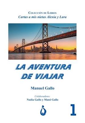 La Aventura de Viajar