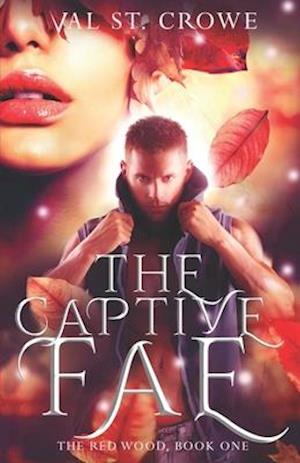 The Captive Fae