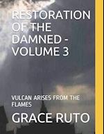 Restoration of the Damned - Volume 3