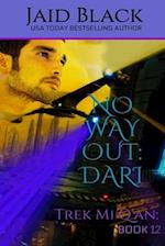 No Way Out: Dari 