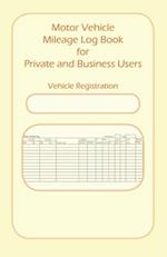 Motor Vehicle Mileage Book for Private and Business Users