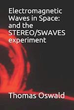 Electromagnetic Waves in Space