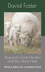 Shepard's Goat Herders and the Hired Help