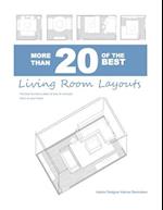 More than 20 of the Best Living Room Layouts
