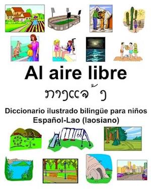 Español-Lao (laosiano) Al aire libre Diccionario ilustrado bilingüe para niños