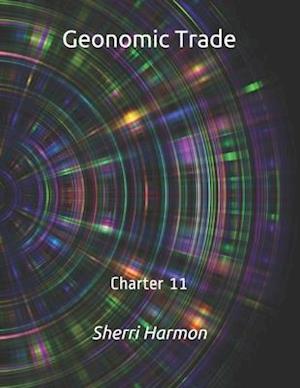 Geonomic Trade: Charter 11
