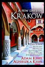 A few days in Krakow