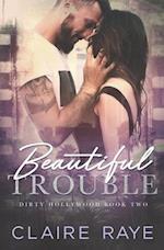 Beautiful Trouble