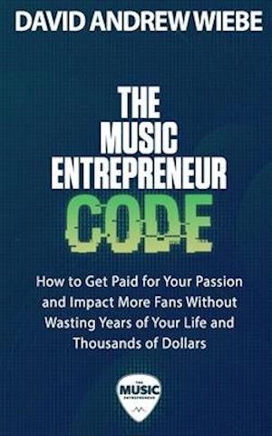 The Music Entrepreneur Code