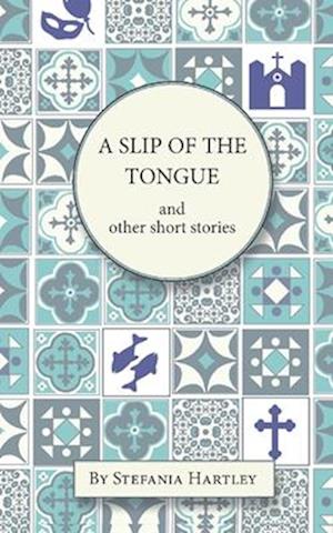 A Slip of the Tongue