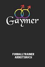 GAYMER - Fußballtrainer Arbeitsbuch