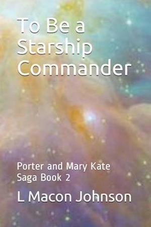 To Be a Starship Commander