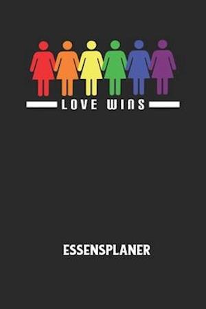 LOVE WINS - Essensplaner