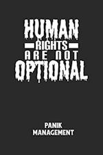 HUMAN RIGHTS ARE NOT OPTIONAL - Panik Management