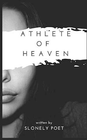 Athlete Of Heaven