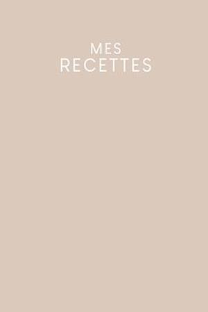 Mes recettes