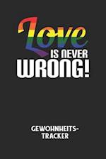 LOVE IS NEVER WRONG! - Gewohnheitstracker