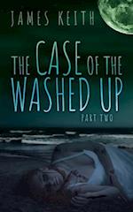 The Case of the Washed Up