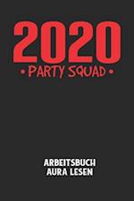 2020 PARTY SQUAD - Arbeitsbuch Aura lesen