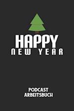 HAPPY NEW YEAR - Podcast Arbeitsbuch