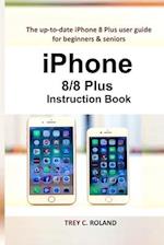 iPhone 8/8 Plus Instruction Book