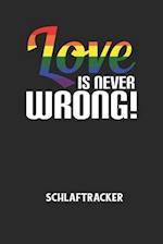 LOVE IS NEVER WRONG! - Schlaftracker