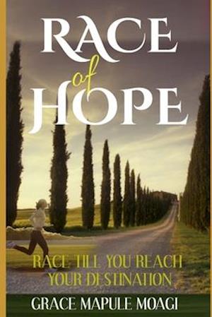 The Race of Hope