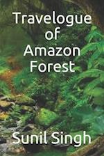 Travelogue of Amazon Forest