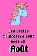 Les Vraies Princesses Sont Nées en Août