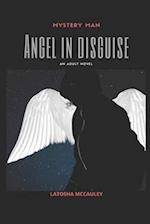 Mystery Man: Angel in Disguise 