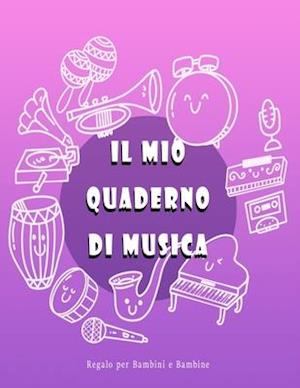 Il mio Quaderno di Musica