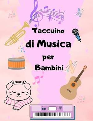 Taccuino di Musica per Bambini