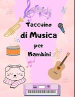 Taccuino di Musica per Bambini