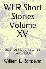 WLR Short Stories Volume XV