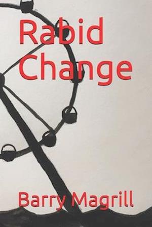 Rabid Change