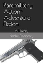 Paramilitary Action-Adventure Fiction